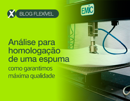 Análise para homologação de uma espuma